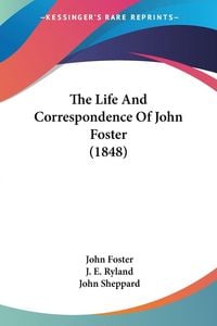 Produktbild: The Life And Correspondence Of John Foster (1848)
