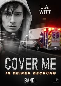 Produktbild: Cover me 1: In deiner Deckung