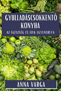 Produktbild: Gyullad&aacute;scs&ouml;kkent&iquest; Konyha