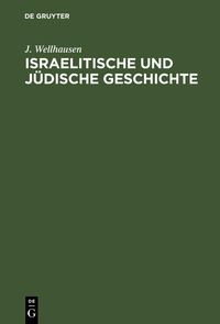 Produktbild: Israelitische und j&uuml;dische Geschichte