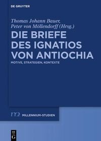 Produktbild: Die Briefe des Ignatios von Antiochia