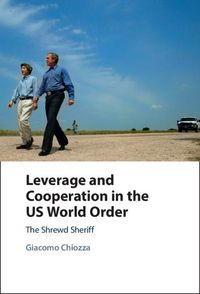 Produktbild: Leverage and Cooperation in the US World Order