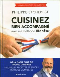 Produktbild: Cuisinez bien accompagn&eacute; avec ma m&eacute;thode Mentor