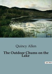 Produktbild: The Outdoor Chums on the Lake