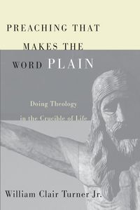 Produktbild: Preaching That Makes the Word Plain