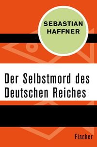 Produktbild: Der Selbstmord des Deutschen Reichs