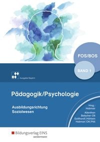 Produktbild: P&auml;dagogik/Psychologie f&uuml;r die Berufliche Oberschule - Ausgabe Bayern
