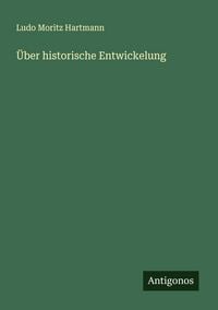 Produktbild: &Uuml;ber historische Entwickelung