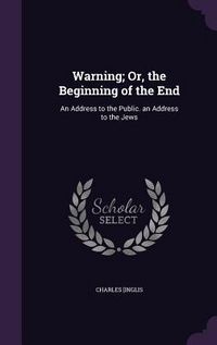 Produktbild: Warning; Or, the Beginning of the End