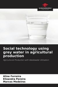Produktbild: Social technology using grey water in agricultural production
