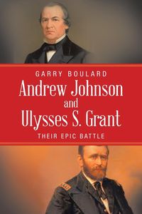 Produktbild: Andrew Johnson and Ulysses S. Grant