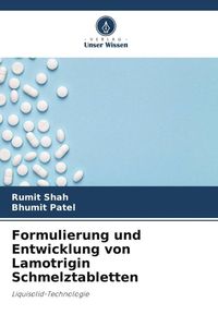 Produktbild: Formulierung und Entwicklung von Lamotrigin Schmelztabletten