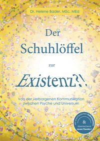 Produktbild: Der Schuhl&ouml;ffel zur Existenz?!