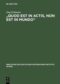 Produktbild: &bdquo;Quod est in actis, non est in mundo&ldquo;