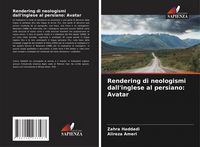 Produktbild: Rendering di neologismi dall'inglese al persiano: Avatar