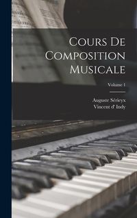 Produktbild: Cours de composition musicale; Volume 1
