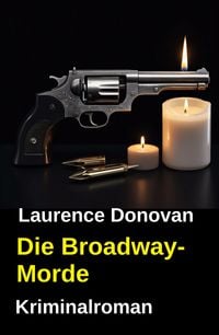 Produktbild: Die Broadway-Morde: Kriminalroman