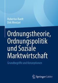 Produktbild: Ordnungstheorie, Ordnungspolitik und Soziale Marktwirtschaft
