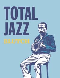 Produktbild: Blutch: Total Jazz