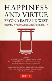 Produktbild: Happiness and Virtue Beyond East and West