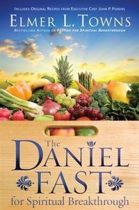 Produktbild: Daniel Fast for Spiritual Breakthrough