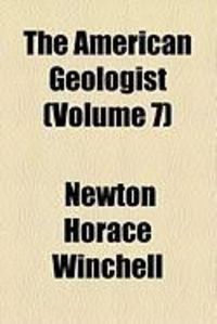 Produktbild: The American Geologist (Volume 7)