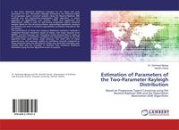 Produktbild: Estimation of Parameters of the Two-Parameter Rayleigh Distribution