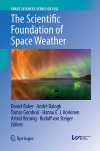 Produktbild: The Scientific Foundation of Space Weather