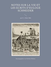 Produktbild: Notes sur la vie et les ecrits d'Euloge Schneider
