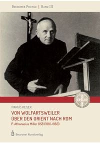 Produktbild: Von Wolfratsweiler &uuml;ber den Orient nach Rom