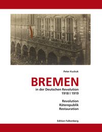 Produktbild: Bremen in der Deutschen Revolution 1918/1919