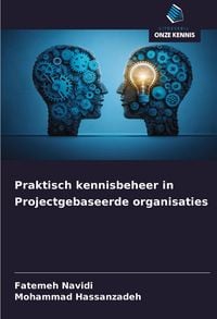 Produktbild: Praktisch kennisbeheer in Projectgebaseerde organisaties