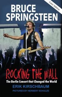 Produktbild: Rocking The Wall. Bruce Springsteen