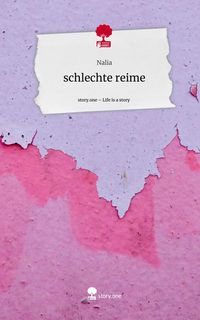 Produktbild: Schlechte reime. Life is a Story - story.one