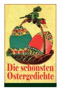 Produktbild: Die sch&ouml;nsten Ostergedichte