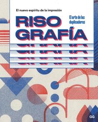 Produktbild: Risograf&iacute;a : el nuevo esp&iacute;ritu de la impresi&oacute;n