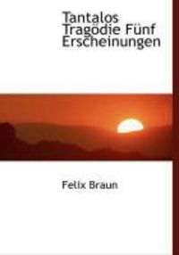 Produktbild: Tantalos Trag Die F Nf Erscheinungen