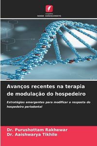 Produktbild: Avan&ccedil;os recentes na terapia de modula&ccedil;&atilde;o do hospedeiro