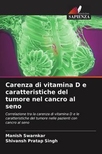 Produktbild: Carenza di vitamina D e caratteristiche del tumore nel cancro al seno