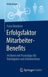 Produktbild: Erfolgsfaktor Mitarbeiter-Benefits