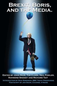 Produktbild: Brexit, Boris and the Media