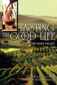 Produktbild: Gmelch, G: Tasting the Good Life