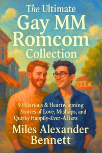 Produktbild: The Ultimate Gay MM Romcom Collection