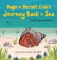 Produktbild: Hugo the Hermit Crab's Journey Back to Sea