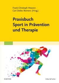 Produktbild: Praxisbuch Sport in Pr&auml;vention und Therapie