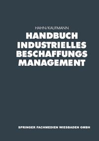 Produktbild: Handbuch Industrielles Beschaffungsmanagement