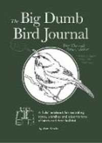Produktbild: Kracht, M: Big Dumb Bird Journal