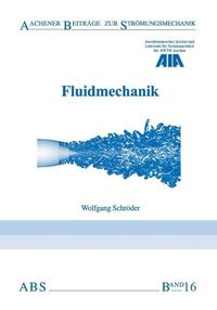 Bild vom Artikel Fluidmechanik vom Autor Wolfgang Schröder