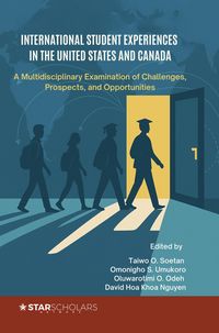 Produktbild: International Student Experiences in the United States and Canada (Comparative and International Education Series, #5)