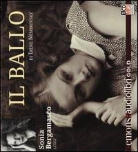 Produktbild: N&eacute;mirovsky, I: Ballo letto da Sonia Bergamasco. Audiolibro.